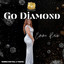 Emme Rain - Go Diamond