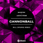 Showtek; Justin Prime - Cannonball (ShoutSlice)