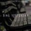 Sing Yesterday (From "Yesterday Wo Utatte") [Instrumental] cover