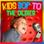 Kids Bop to the Oldies cover