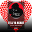 Tell Ya Heart