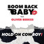 Boom Back Baby - Hold On Cowboy feat. Berkes Oliver