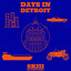 Days In Detroit cover