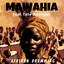 Mawahia feat Tate Nsongan - Afrikan drumming