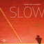 Metropolitan - Slow