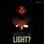 Need A Light? cover