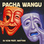 Pacha Wangu