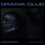 DRAMA club: Emotions