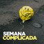 Semana complicada cover