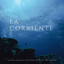 La Corriente: Suaves Sonidos De Arroyos Para Relajarse cover