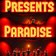 Presents Paradise cover