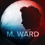 M. Ward - Clean slate