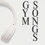 Gym Songs cover
