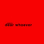 VRSTY - dear whoever