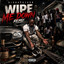 BIGBUCKZVON - Wipe Me Down Remix