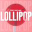 Lollipop - Club Mix