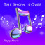 The Show Is Over cover