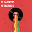 Clean Pop Hits 2023 cover