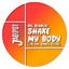 Shake My Body [On The Dance Floor]