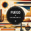 Fuego - Extended Mix