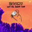Let Me Show You - Extended Mix