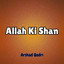 Qadris; - Allah KimRassi Ko Thaame