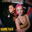 Game Face - Extended Mix