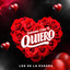 Los de la Kuadra - Quiereme como te quiero