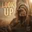 Look Up - Dust to Clay