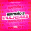 Mansao E Mulheres