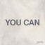 You Can - The Hacker Remix