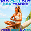 100 Chill Out Goa Trance Vibes 2020 (DJ Mix) cover