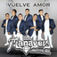 Grupo Los Managers - vulve a mi