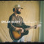 DYLAN SCOTT - SLOW DOWN OL' SON