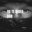YO TE QUIERO DAR cover