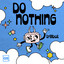 Do Nothing - Extended Mix
