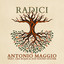 Antonio Maggio con Leo Rojas e Sud Sound System - Radici