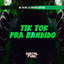 Tik Tok pra Bandido cover