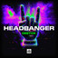 Headbanger - Extended Mix
