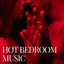 Hot Bedroom Music cover