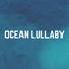 Ocean Lullaby cover