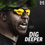 Dig Deeper (Motivational Speech) cover