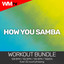 How You Samba - Workout Remix 132 Bpm