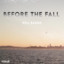 Will Eason - Before The Fall