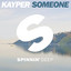 Someone - Club Edit