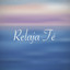 Relaja Té cover