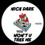 Won't U Take Me
