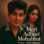 Meri Adhuri Mohabbat
