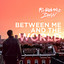 Between Me and the World cover