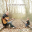 Lou Reid & Carolina - The Beginning Of The End